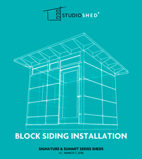 Studio Shed Block Siding Installation Guide